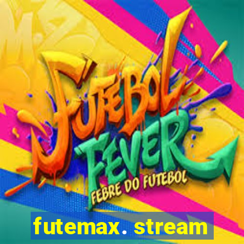 futemax. stream